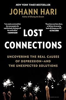 johann hari – lost connections johann hari – lost connections